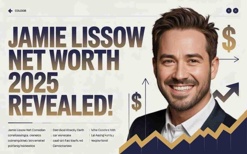 jamie-lissow-net-worth-2025-revealed