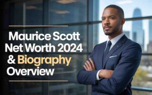 Maurice Scott Net Worth 2024 & Biography Overview