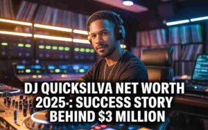 DJ Quicksilva Net Worth 2025: Success Story Behind $3 Million